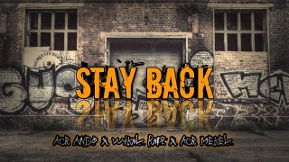 STAY BACK_(ACHIRO TEAM)-_-WIKALRAPZ X ACR MEKEL X ACR ANDO BEAT-(LIRIK AUDIO) GOYANG VIRAL TIKTOK