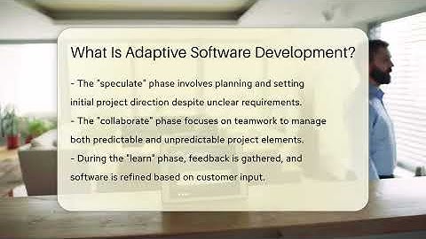 What Is Adaptive Software Development? - Talking Tech Trends