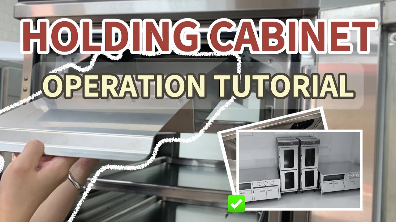 Holding Cabinet:Operation Tutorial
