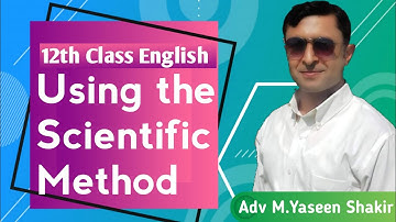 Using The Scientific Method | 12th Class English Book 2 - FSc English Book 2