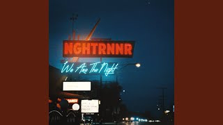We Are the Night