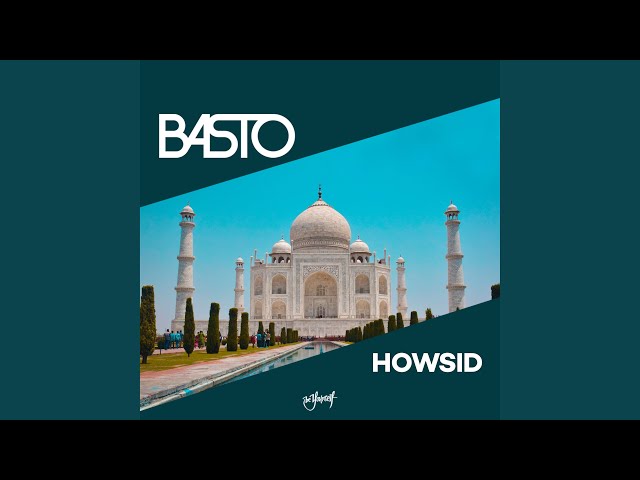 Basto - Howsid