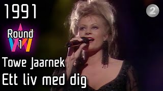 Melodifestivalen 1991 – 06a. Ett liv med dig – Towe Jaarnek