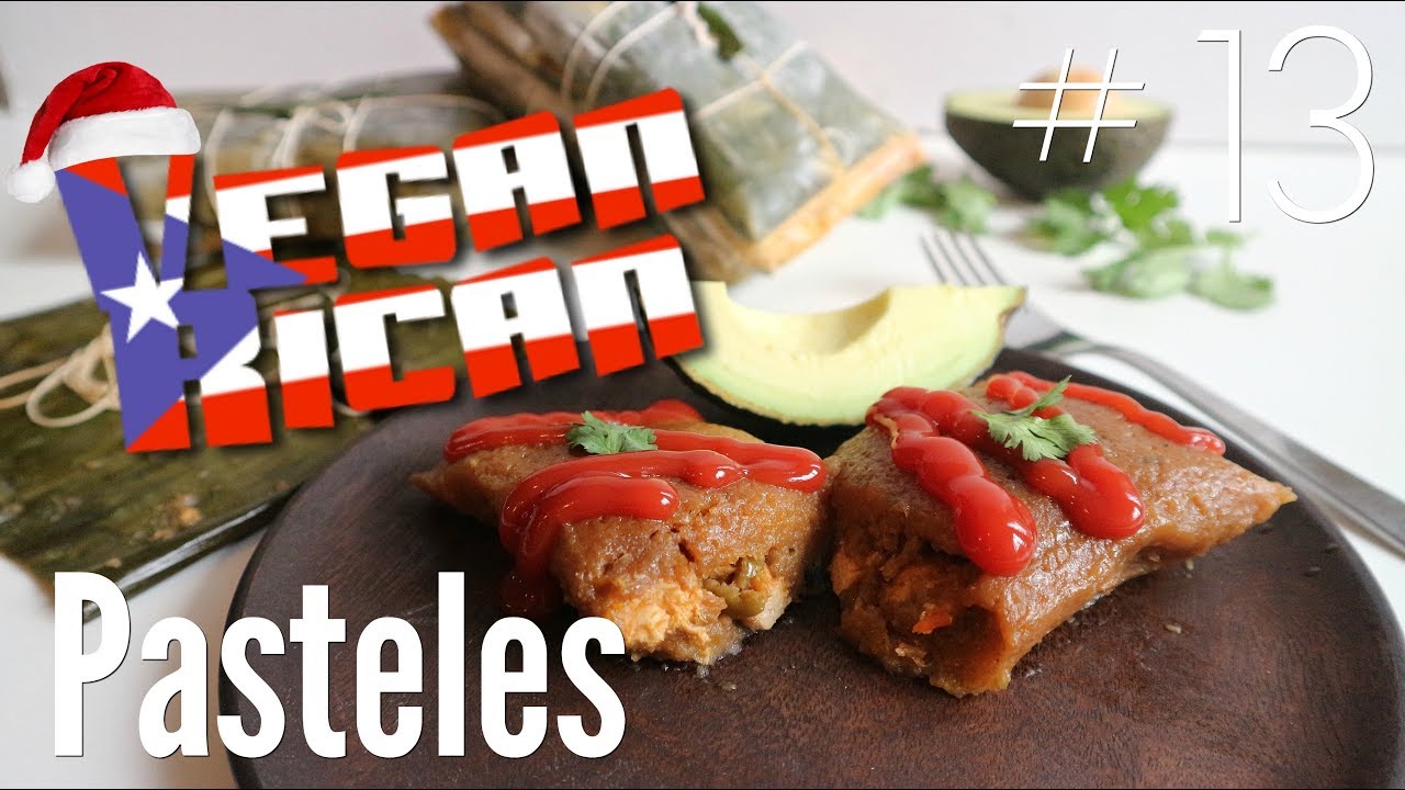 Ep. #13 the VeganRican | Pasteles | Navidad Borinqueña