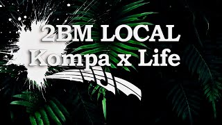 Video thumbnail of "2BM Local Miuzik x Kompa 2023"