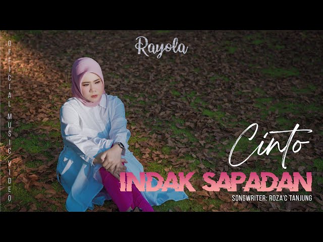 Rayola - Cinto Indak Sapadan (Official Music Video) Lagu Minang Terbaru class=