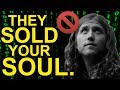 They Sold Your Soul.. (You Won't Believe What's Actually Happening)...