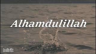 Alhamdulillah - Opick (Cover   Lirik) By Tami Aulia