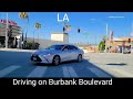 June 7, 2020 [4K] Driving on Burbank Boulevard in Los Angeles.  Dash Cam Tours
