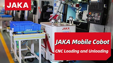 🤖JAKA Mobile Cobot | CNC Loading and Unloading