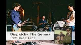 Dispatch - "The General" (Official Audio) chords