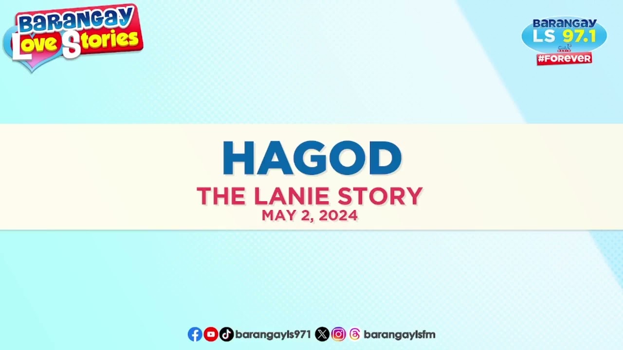 HAGOD - LANIE | Papa Dudut | Barangay Love Stories