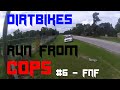 Best Police Dirtbike/ATV Chases Compilation #6 - FNF