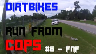 Best Police Dirtbike/ATV Chases Compilation #6  FNF