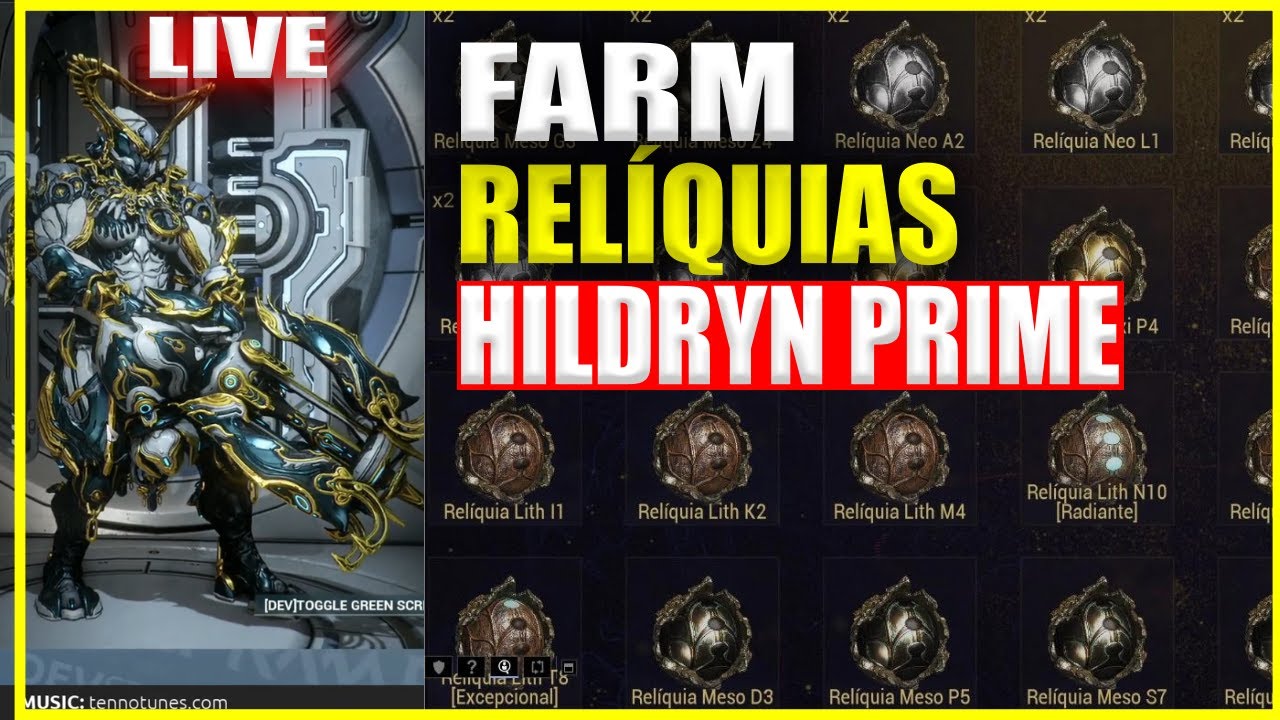 LIVE | Farm das Relíquias da Hildryn prime