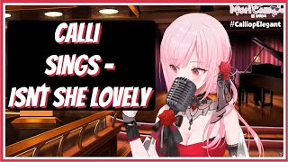 Calli sings - Isn´t she lovely in her Jazz Karaoke Stream【Hololive EN】