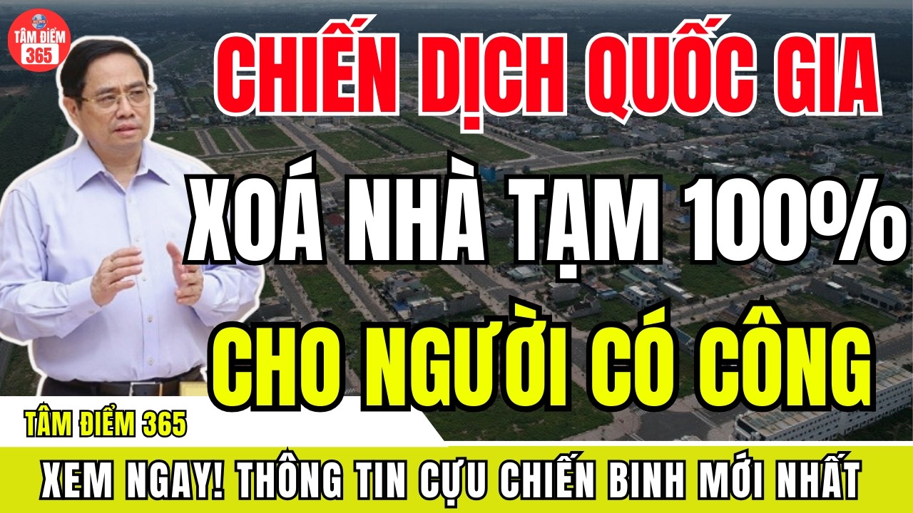 Phát Động Toàn Quốc Xóa 100% Nhà Tạm, Nhà Dột Nát Cho Người Có Công