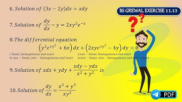 Differential Equation of 1st order | 💣Concept | Exercise 11.13 | Bs grewal | Question 6,7,8,9,10 ✅✅