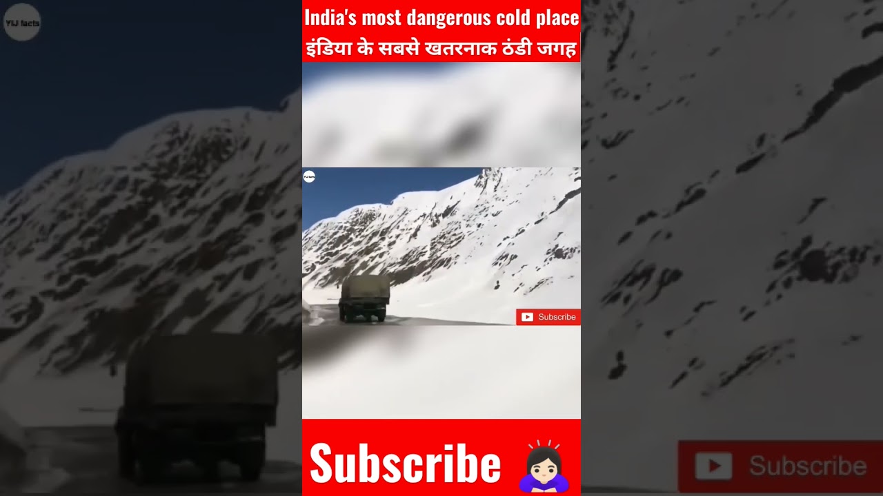 इंडिया के सबसे खतरनाक ठंडी जगह || India's most dangerous cold place 