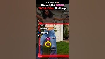 Ranked The Funniest Tiktok Filter   Challenge