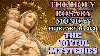 MONDAY ROSARY February 16, 2026 JOYFUL MYSTERIES OF THE ROSARY  VIRTUAL ROSARY #rosary #catholic