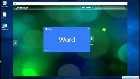 20-Testing Citrix XenDesktop 7.6 Applicaiton Delivery