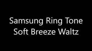 Samsung ringtone - Soft Breeze Waltz screenshot 5