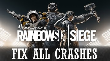 All Crashes | How to Fix Rainbow Six Siege All Crashes issues | 100% Working 2023
