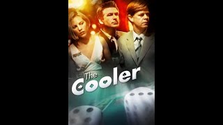 The Cooler ( Drama, Romance ) - Movie Watch Full HD