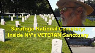 Saratoga National Cemetery Inside NY s VETERAN Sanctuary