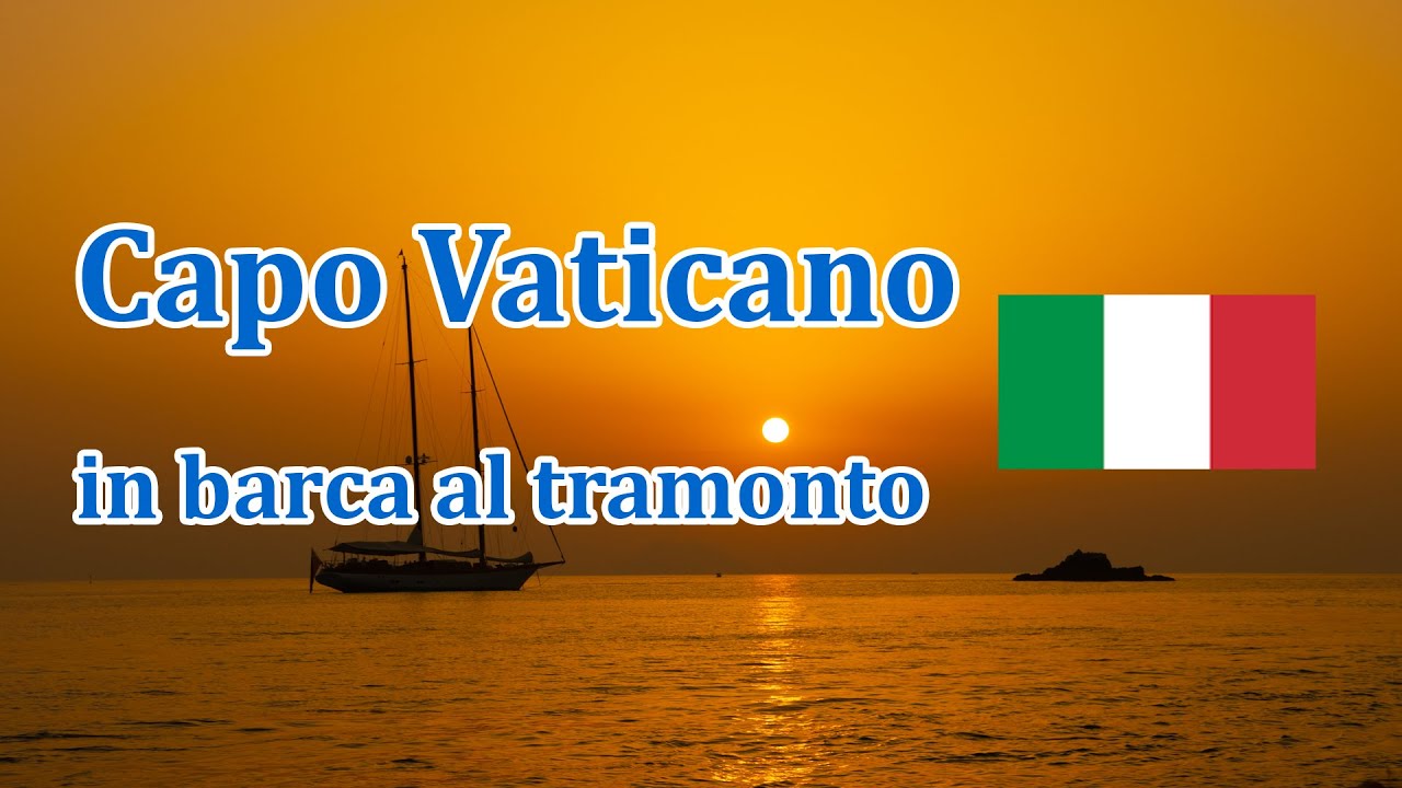 Capo Vaticano in barca al tramonto😍