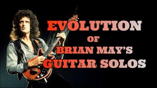 Evolution Of Brian May's Guitar Solos (1973 - 1995)
