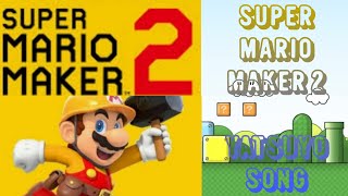 Yatsuyo Song – Super Mario Maker 2