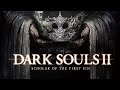 DARK SOULS II: Scholar of the First Sin #1 / Первые шаги