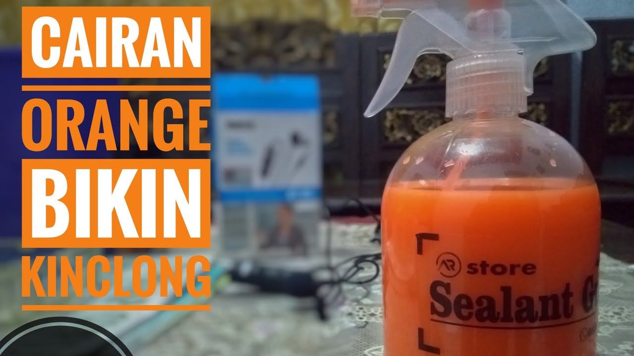 AR SEALANT GUARD bikin kinclong YouTube