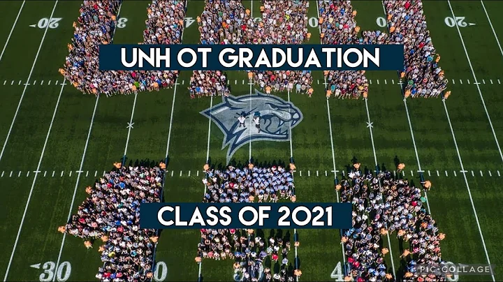 UNH OT Graduation Video 2021