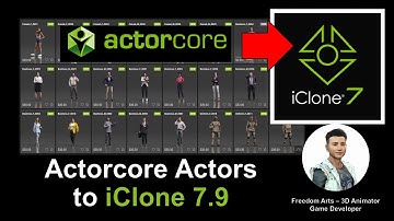 Actorcore actors to iClone 7.9 - Full Tutorial