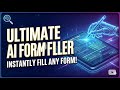Zipifil V2: The Fastest AI Form Filler That Works in a Click 🚀