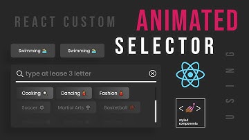 React Animations! Custom Animated Selector (Drop-Down Menu) with Styled-Components, react hooks