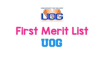 Ist Merit list of Uog undergraduate Programs 2020