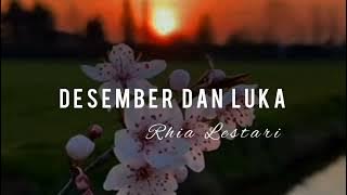 Puisi Sedih: DESEMBER DAN LUKA (Rhia Lestari) |Musikalisasi Puisi