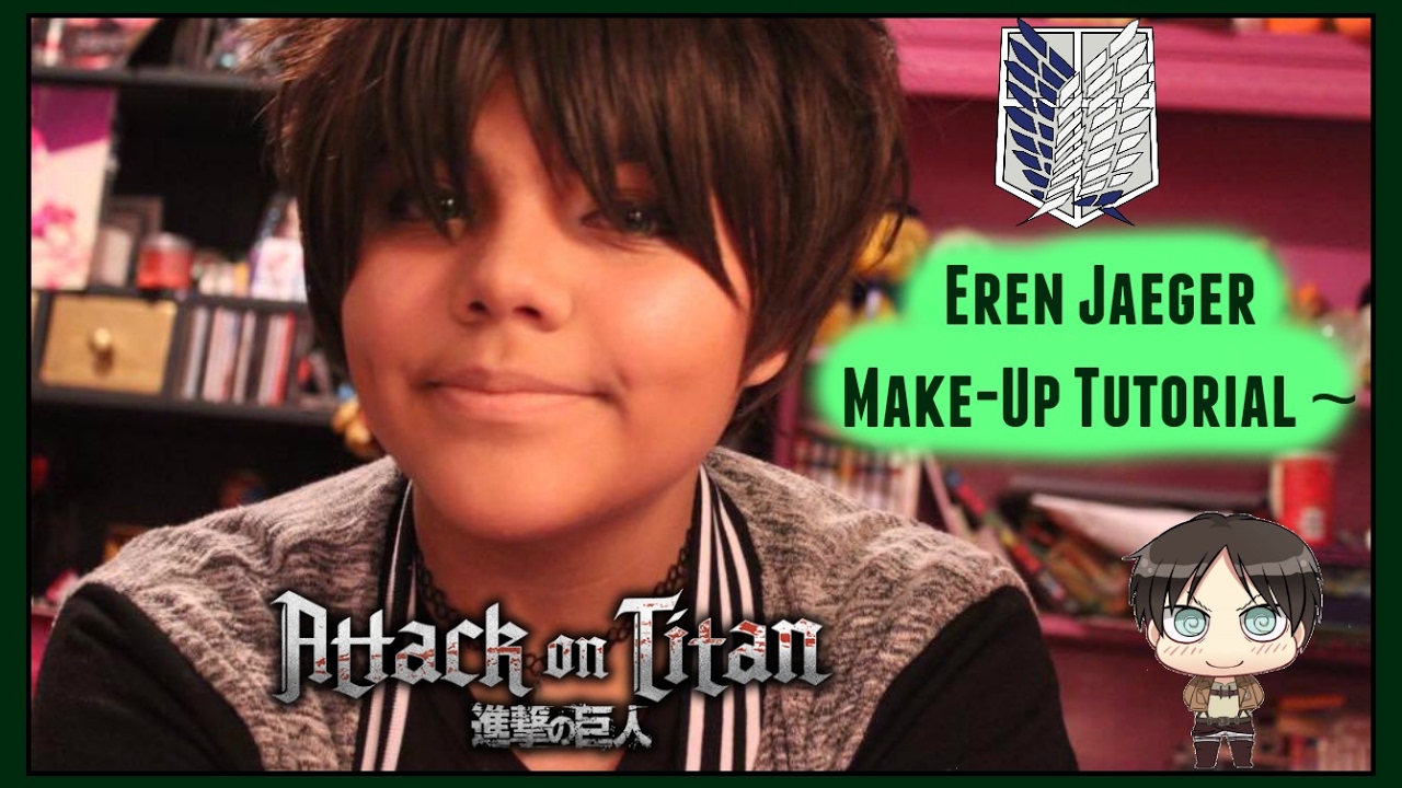 Eren Jaeger MakeUp Tutorial Attack On Titan Cosplay The Earls