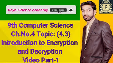 Introduction to Encryption and Decryption | 9th computer new book chapter 4 | P-1