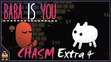 Chasm Extra 4 - Alley | Baba Is You