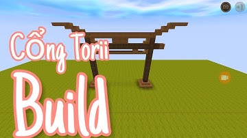 (tập build):cổng torii
