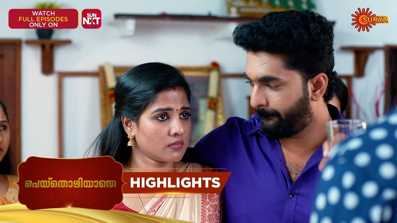 Peythozhiyathe - Highlights of the day | 12 Feb 2026 | Malayalam Serial | Surya TV