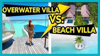 Maldives Overwater Villa vs. Beach Villa | Which is Right For You.