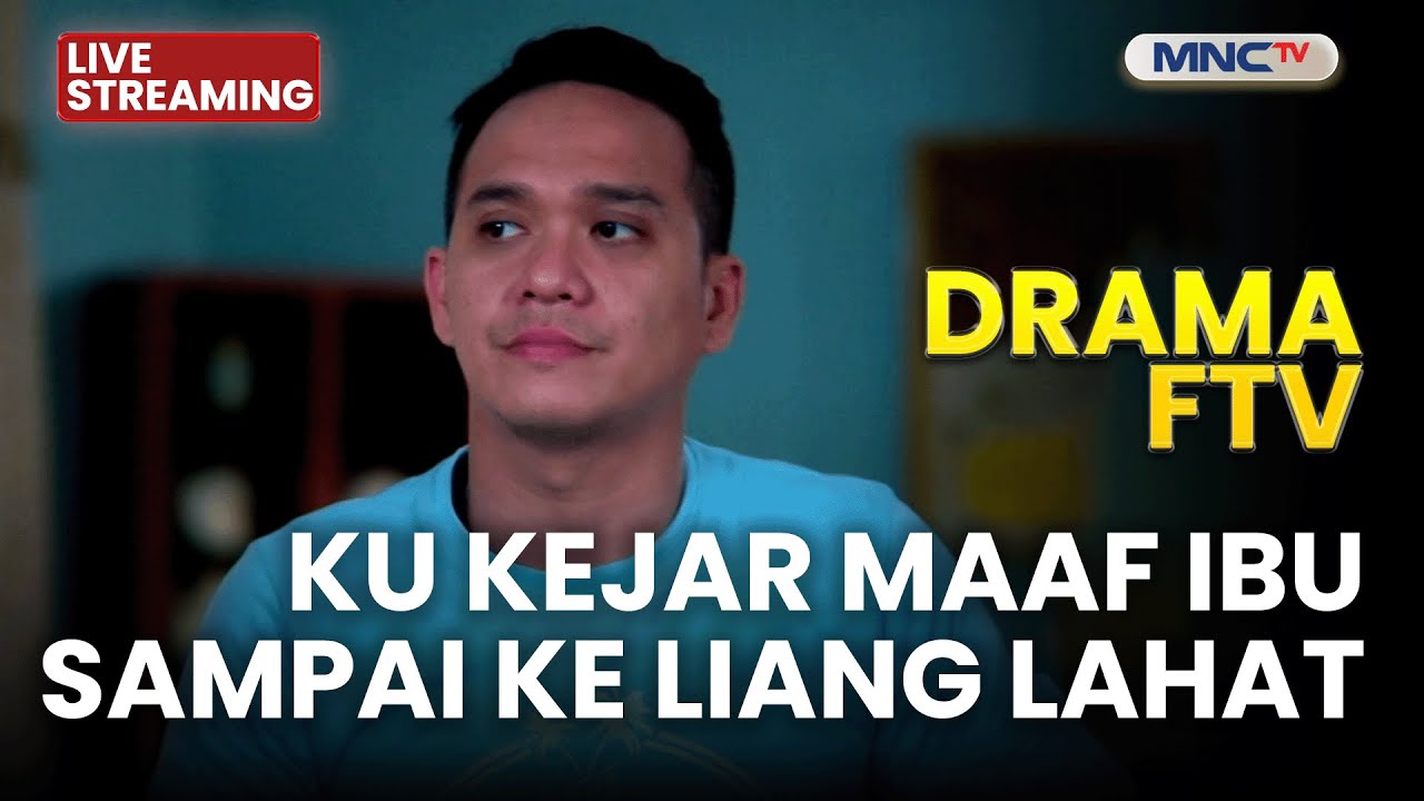 🔴 KU KEJAR MAAF IBU SAMPAI KE LIANG LAHAT | LIVE DRAMA FTV | 1 DESEMBER 2025