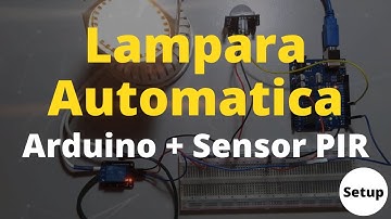 Automatización de lampara con Arduino y Sensor PIR