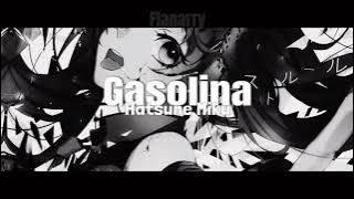 Hatsune Miku - Gasolina [Edit Audio]